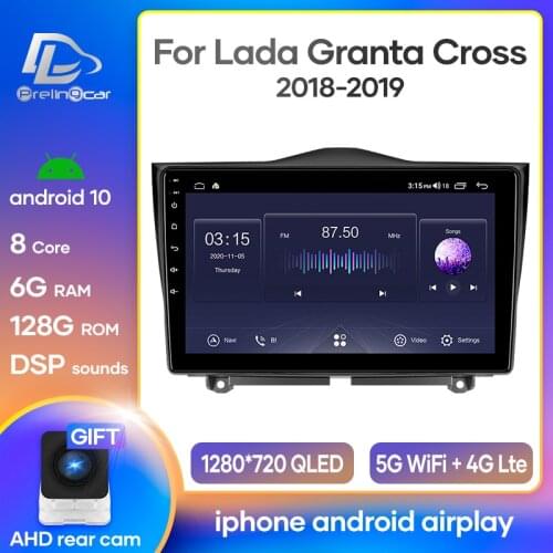 Car Radio Android 10 Stereo Receiver For Lada ВАЗ Granta Cross 2018 2019 Video Player Multimedia Navigation GPS No 2 Din Dvd