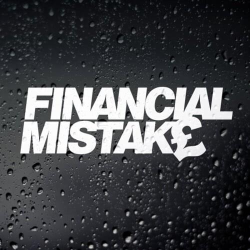 Black/Sliver Financial Mistake Funny Car Sticker Hot Selling Small/Big Size Removable Waterproof Window Body Decal CL685