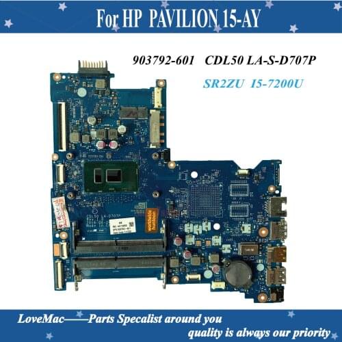 High quality 903792-601 For HP 15-AY laptop motherboard CDL50 LA-S-D707P SR2ZU I5-7200U DDR4 100% tested