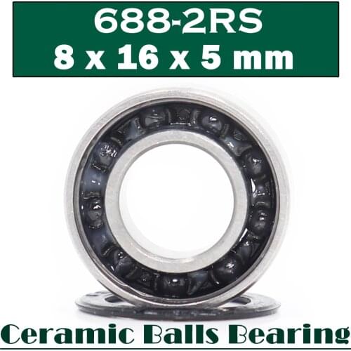 688 Hybrid Ceramic Bearing 8*16*5 mm ABEC-1 ( 1 PC) Industry Motor Spindle 688HC Hybrids Si3N4 Ball Bearings 3NC 688RS