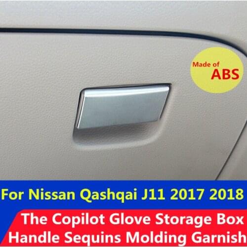 ABS Chrome Copilot Glove Storage Box Handle Sequins Molding Garnish For Nissan Qashqai J11 2017 2018