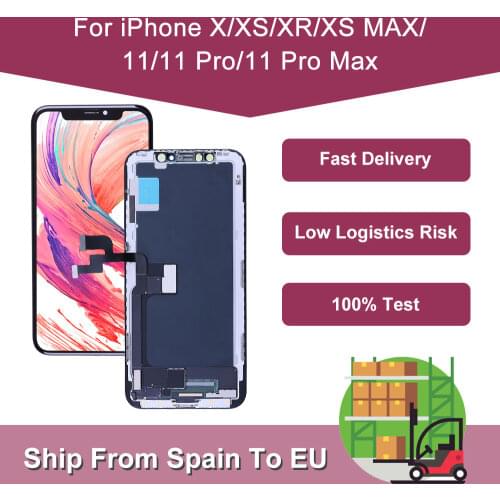 For iPhone X XR XS MAX 11 PRO MAX OLED LCD Touch Screen with 3D Touch TFT Display Digitizer Assembly Replacement Ship From Spain
