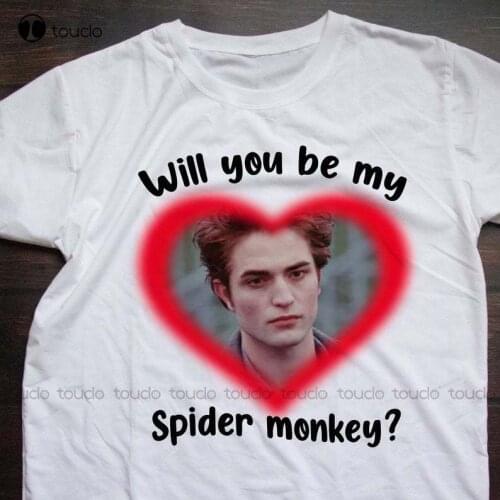 New Edward Cullen Shirt Will You Be My Spider Monkey Shirt Twilight Saga Shirt Tee Shirt