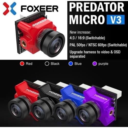 Foxeer Predator Micro V3 Racing All Weather FPV Camera 16:9/4:3 PAL/NTSC switchable Super WDR OSD 4ms Latency Remote Control