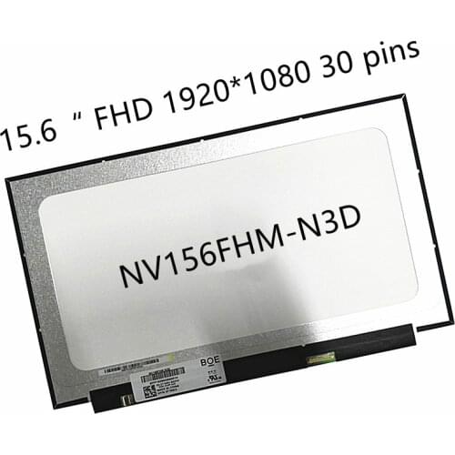 15.6" NV156FHM-N3D FHD 1920*1080 eDP 30 pins Laptop LCD SCREEN Replacement matrix panel
