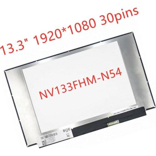 13.3" Matrix for laptop NV133FHM-N54 1920*1080 eDP 30 pins LCD Screen panel replacement
