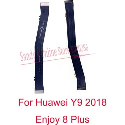 New Main Motherboard Flex Cable Connector For Huawei Y9 2018 Enjoy 8 Plus 8+ Main Board Mainboard Connect LCD Flex Cable Ribbon