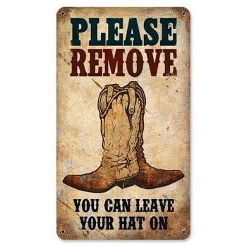 Vintage Metal Tin Sign Please Remove Boots Western Cowboy Outdoor Yard Signs & Home Bar Restaurant Kitchen