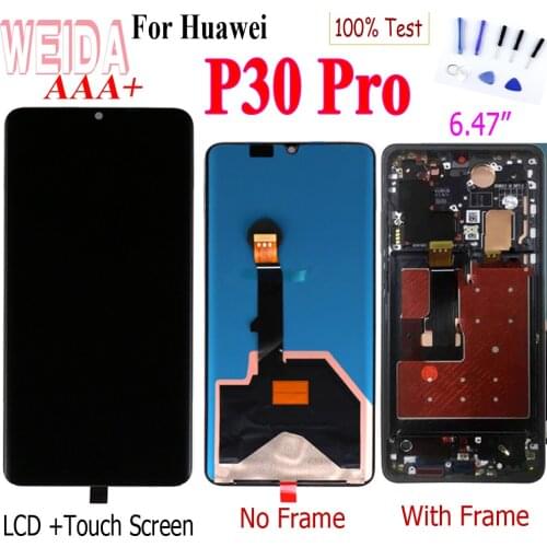 WEIDA LCD For Huawei P30 Pro LCD Display Touch Screen Digitizer Assembly For P30 Pro VOG-L04 L09 L29 LCD Replacement With Tools