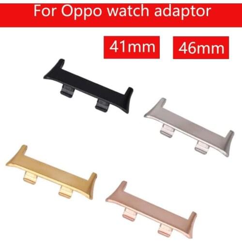 Newest 2pcs/pair metal for OPPO watch adapter 46mm ,For oppo watch Connector 41mm Accessories