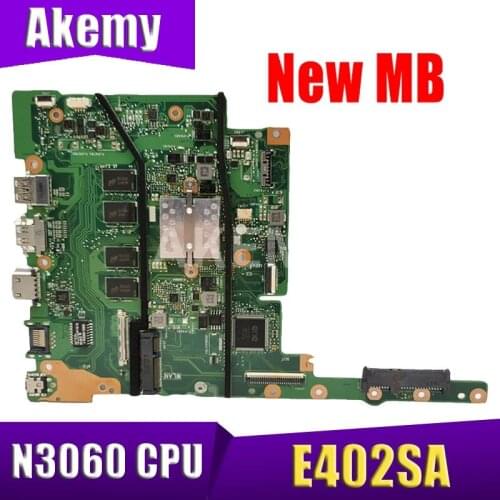 Akemy E402SA MAIN_BD._4G/N3060 MainBoard For ASUS E402SA E402S (14 inches) Laptop Motherboard 90NB0B60-R000A0