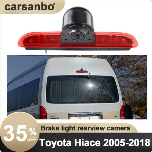 Car Brake Light Reverse camera For Toyota Hiace 2005-2018 with PAL/NSTC ,reference line on/off switch function Night vision