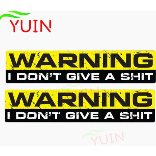 2X Personality WARNING I DONT GIVE A Car Sticker Fashion PVC Decoration Accessories Motorcycle Waterproof Decal 15*3cm