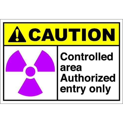 Controlled Area Authorized Entry Only Caution OSHA/Ansi Poster Funny Art Decor Vintage Aluminum Retro Metal Tin Sign