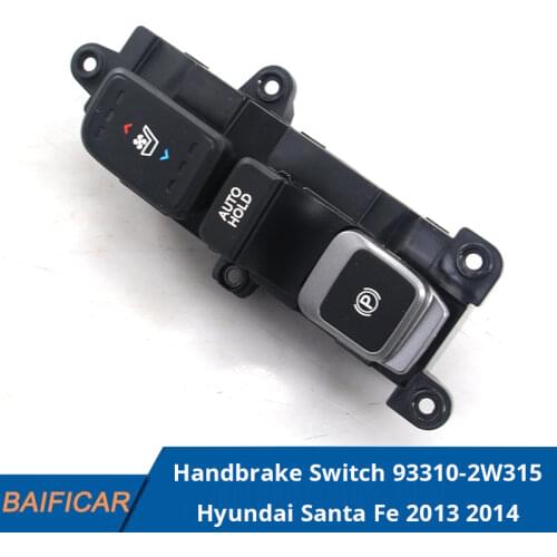 Baificar Brand New Genuine Handbrake Switch Parking Brake Switchs OEM 93310-2W315,933102W3154X For Hyundai Santa Fe 2013 2014