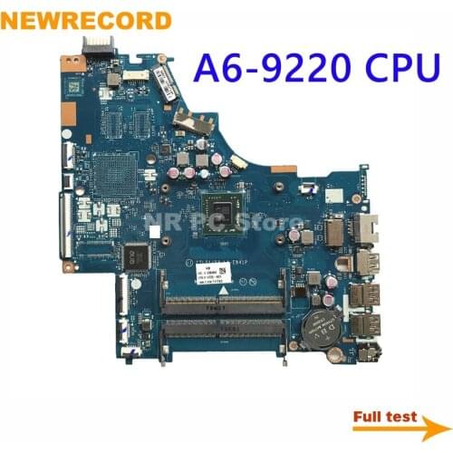 NEWRECORD 926268-601 924720-601 924720-001 CTL51 53 LA-E841P for HP 15-BW 255 G6 Laptop motherboard A6-9220 CPU DDR4 main board