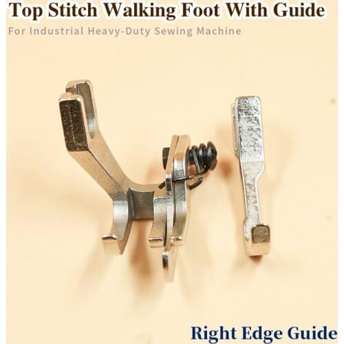 Top Stitch Walking Foot Right / Left Edge Guide Presser Feet For Industrial DY Sewing Machine Accessories U192 U193
