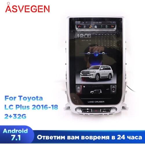 Asvegen 13.6'' For Toyota Land Cruiser Plus 2016 2017 2018 Vertical Tesla IPS Screen Android 7.1 Car DVD GPS Navigation Radio
