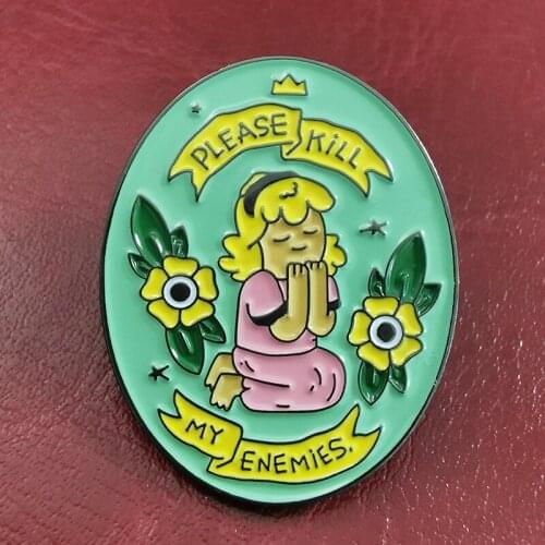 Please Kill My Enemies Praying Girl Enamel Pin