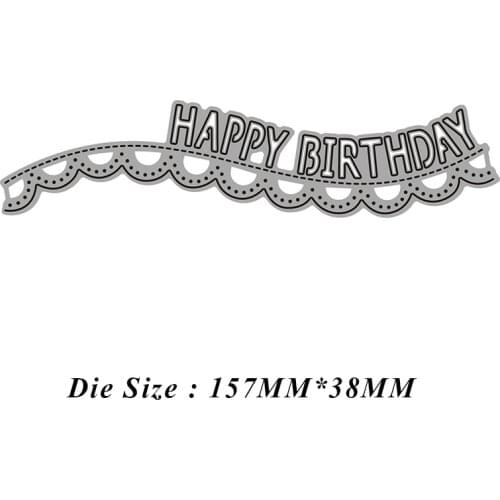 Happy Birthday Letter Lace 2021 Metal Cutting Dies Cut Die Mold Card Scrapbooking Paper Craft Knife Mould Blade Punch Stencils