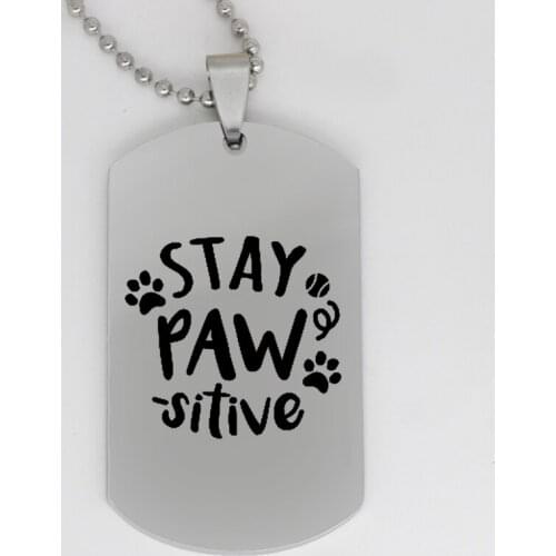 Ufine jewelry inspirational gift pendant army card stay pawsitive stainless steel customed necklace N4139