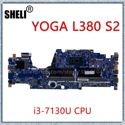 SHELI For Lenovo Thinkpad YOGA L380 S2 Laptop Motherboard With I3-7130U CPU 17821-2 448.0CT05.0021