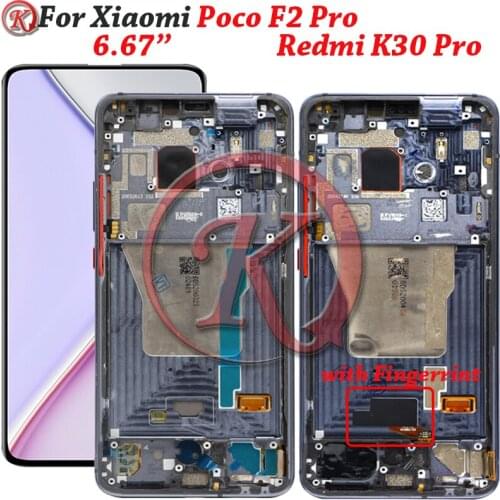 6.67" Super AMOLED For Xiaomi Poco F2 Pro M2004J11G LCD Screen Display +Touch Panel Digitizer For Redmi K30 Pro with Frame