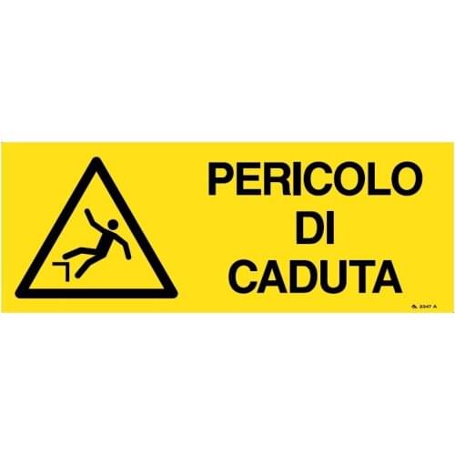 SIGN FOR ALL. DANGER OF FALLING