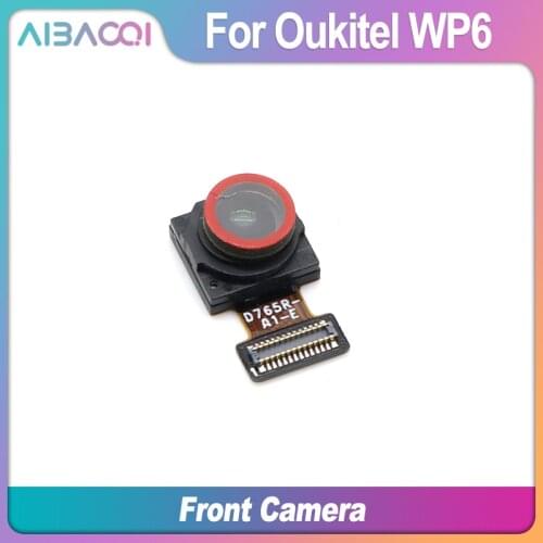 AiBaoQi Brand New Oukitel WP6 Front Camera Repair Parts Replacement For Oukitel WP6 Phone