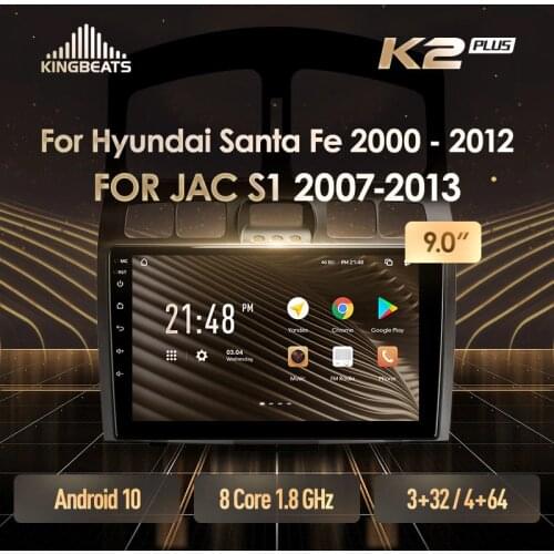 KingBeats Android 10 Octa-Core head unit HU 4G in Dash Car Radio Multimedia Video Player Navigation GPS For Hyundai Santa Fe SM 2000 - 2012 For JAC S1 (Rein) 1 no dvd 2 din Double Din Android Car Stereo 2din