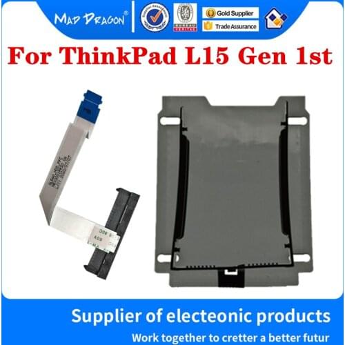 New Original NBX0001RR20 GL5A0 For Lenovo ThinkPad L15 Gen 1st Laptops SSD HDD Caddy Bracket And HDD Connector Cable Sticker