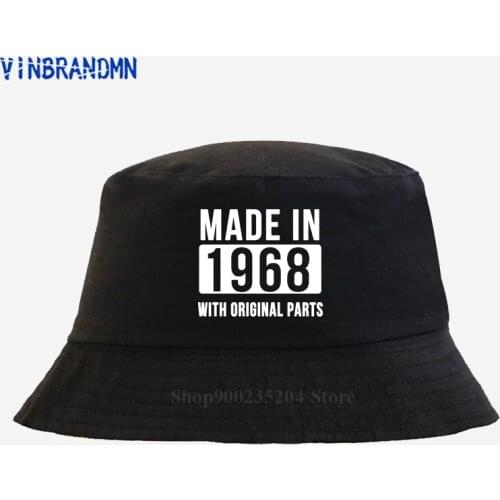 New summer Funny unisex Bucket hat Made in 1968 All Original Parts Fishing hat 52 Years of Being hat 50th Birthday gift sum hats