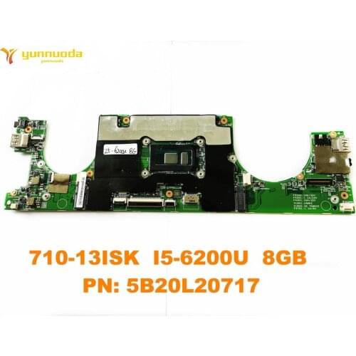 Original for Lenovo 710-13ISK Laptop motherboard 710-13ISK I5-6200U 8GB PN 5B20L20717 tested good free shipping