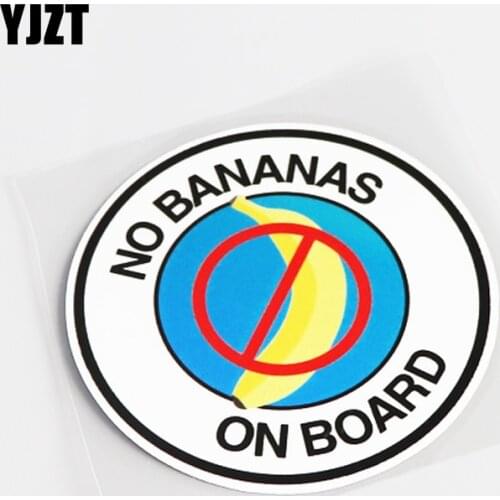 YJZT 10.5CM*10.5CM NO BANANAS ON BOARD Fashion Reflective Car Sticker Decal PVC 13-0536