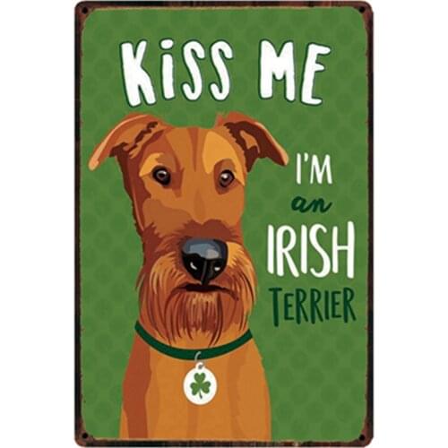 [ Kelly66 ] Kiss Irish Terrier Metal Sign Tin Poster Home Decor Bar Wall Art Painting 20*30 CM Size y-2149