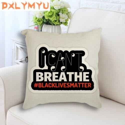 Linen Cotton Cushion Cover Sofa Pillow Case I Can't Breathe Black Lives Matter Print Seat Cushion Covers Car Sofa Decoration