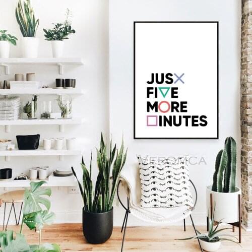 Poster Gamer Gaming Geek Canvas Painting Wall Art Just Five More Minutes Quotes Poster Wall Picture for Kids Game Room Decor