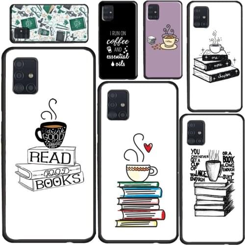 Books And Coffee Phone Case For Samsung A72 A52 A42 A32 A12 A10 A20S A30 A50 A70 A20e A21S A11 A41 A51 A71