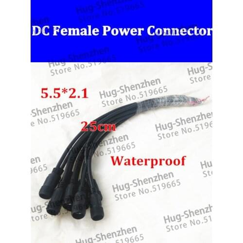 50PCS/LOT DC wire 25CM Waterproof DC plug 5.5 * 2.1 DC plug female plug connector for monitoring