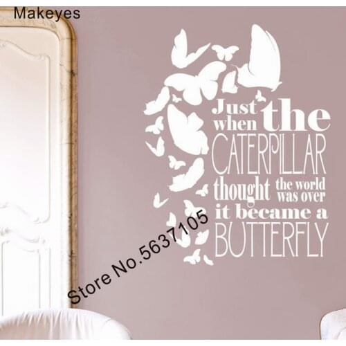 Makeyes Just When The Caterpillar Wall Decals Butterflies Quotes Words Wall Stickers Vinyl Kids Bedroom Wall Decor Mural Q781