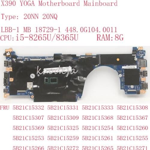 20NN 20NQ For Thinkpad X390 Yoga Motherboard Mainboard LBB-1 MB 18729-1 448.0G104.0011 i5 8G FRU 5B21C15369 5B21C15325 100%test