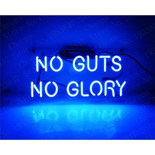 No Guts No Glory Gift Neon Signs Real Glass Tube Beer Bar Pub Homeroom Girlsroom Party Decor 14x7