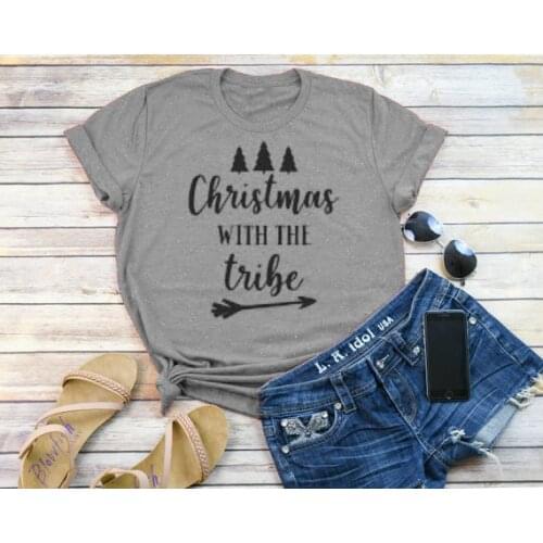 Christmas with The Tribe Funny Letter Aethetic Female Clothing Fashion Cotton O Neck T-shirt Casual Shirt Short Sleeve Top Tees