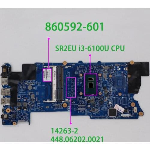 Genuine 860592-601 448.06202.0021 w i3-6100U CPU Laptop Motherboard for HP PAVILION X360 CON 15-BK015NR 15T-BK000 NoteBook PC