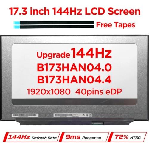 17.3" 144Hz Laptop Screen B173HAN04.0 B173HAN04.4 Fit NV173FHM-NY1 For MSI MS-17F2 ASUS FX706 LCD Matrix Display Panel 40pin eDP