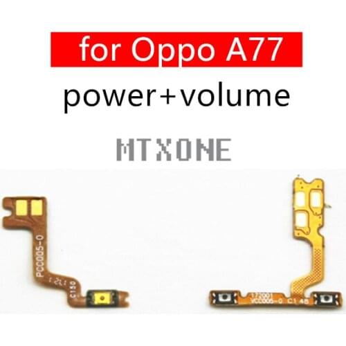 For Oppo A77 Power Volume Side Key button Flex Cable for Oppo A77 On Off Switch Flex Cable Replacement Repair Parts