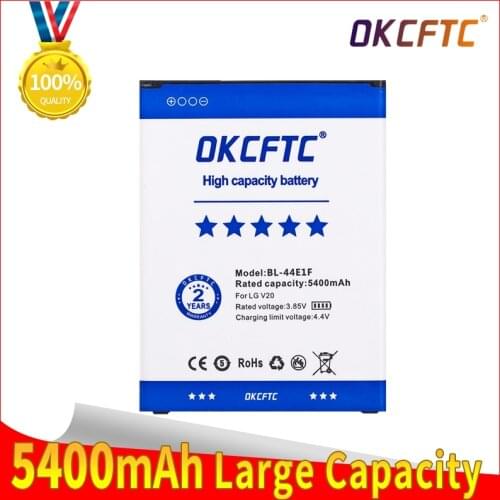 OKCRTC V20 Battery 5400 mAh BL-44E1F Replacement For Mobile Phone LG V20 H915 H910 H990N US996 F800L