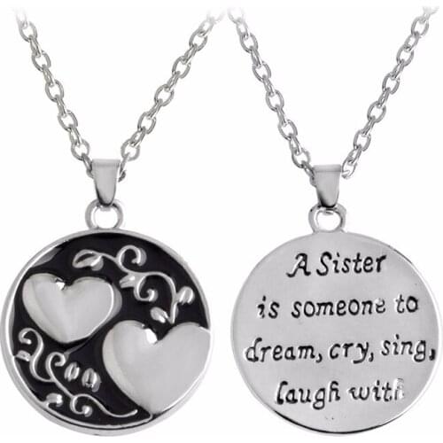 Round Necklace Of Love"A Sister Is Someone To Dream,Cry,Sing,Laugh With"Two Hearts Sisters Necklace Jewelry For Friends