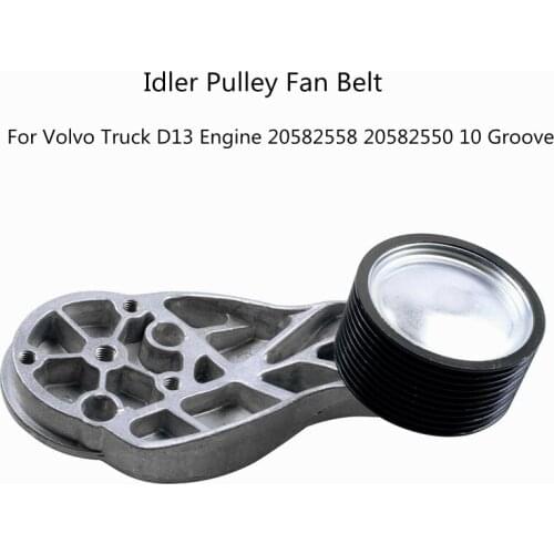 New Idler Pulley Fan Belt For Volvo Truck D13 Engine 20582558 20582550 10 Groove