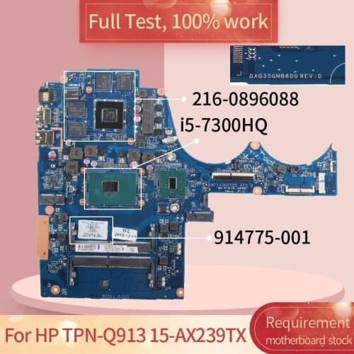 For HP TPN-Q913 15-AX239TX 15-AX DAG35GMB8D0 914775-001 I5-7300HQ 216-0896088 Notebook motherboard Mainboard full test 100% work